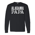 thumbnail image 1 of Inktastic Alabama Papa Distressed White Text Long Sleeve T-Shirt, 1 of 5