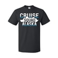 thumbnail image 1 of Inktastic Alaska Cruise Squad Vacation Trip T-Shirt, 1 of 5