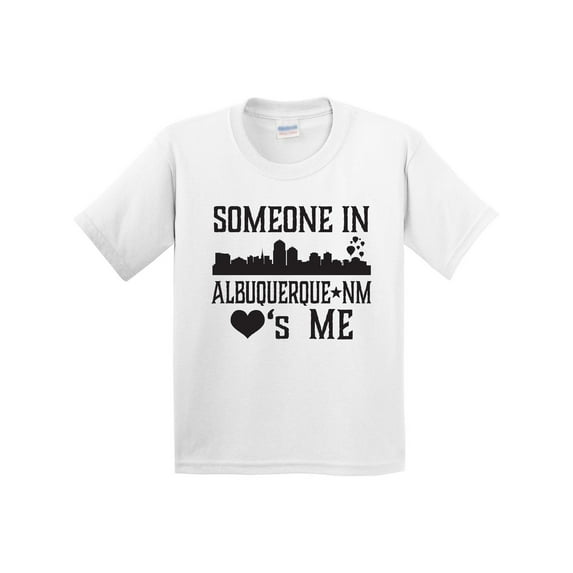 Inktastic Albuquerque New Mexico Someone Loves Me Skyline Youth T-Shirt