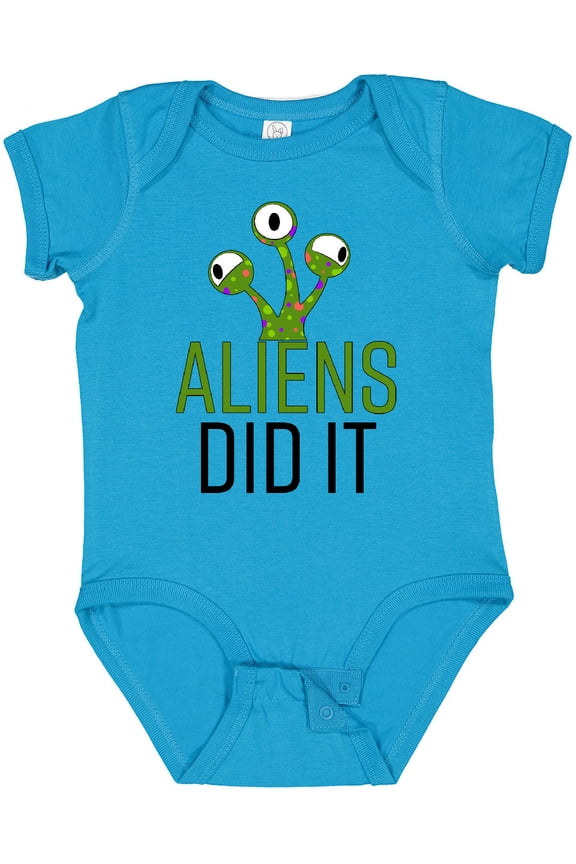 Aliens DId It Boys or Girls Baby Bodysuit