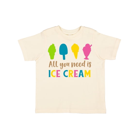 Inktastic All You Need Is Ice Cream - Blue Pink Yellow Green Boys or Girls Toddler T-Shirt