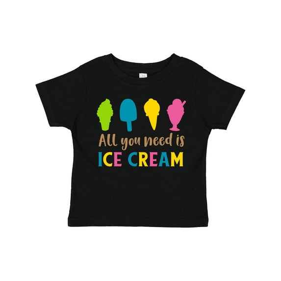 Inktastic All You Need Is Ice Cream - Blue Pink Yellow Green Boys or Girls Toddler T-Shirt