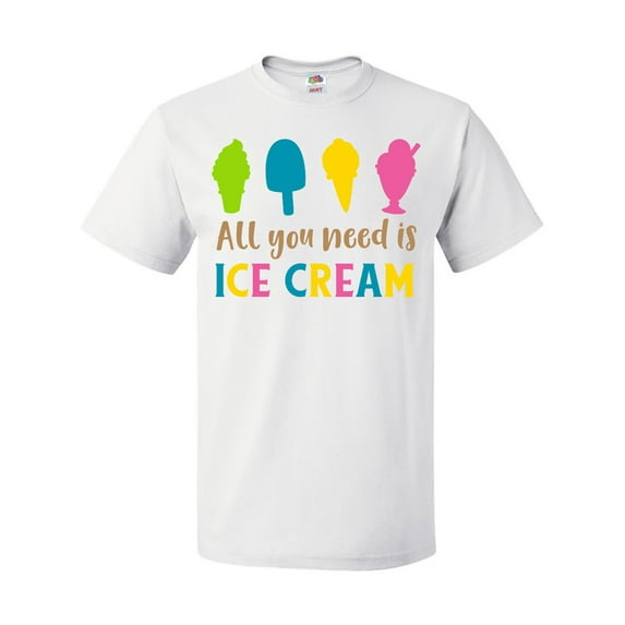 Inktastic All You Need Is Ice Cream - Blue Pink Yellow Green T-Shirt