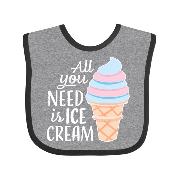 Inktastic All You Need is Ice Cream with Ice Cream Cone Boys or Girls Baby Bib