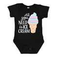 thumbnail image 1 of Inktastic All You Need is Ice Cream with Ice Cream Cone Boys or Girls Baby Bodysuit, 1 of 5