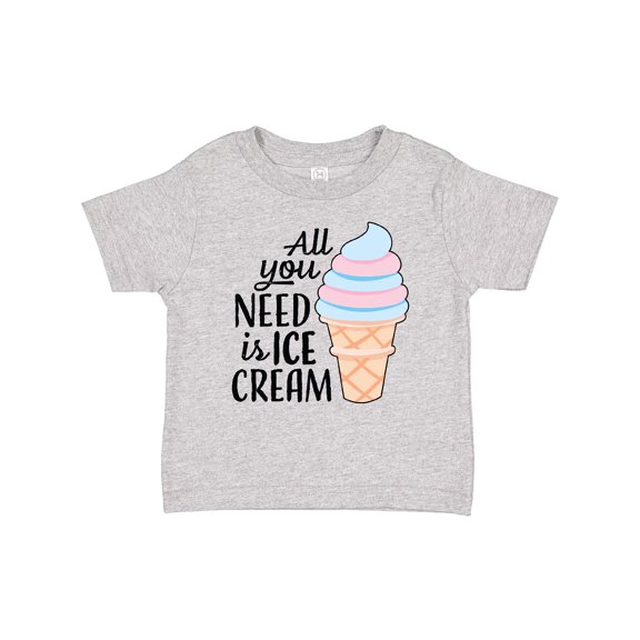 Inktastic All You Need is Ice Cream with Ice Cream Cone Boys or Girls Baby T-Shirt