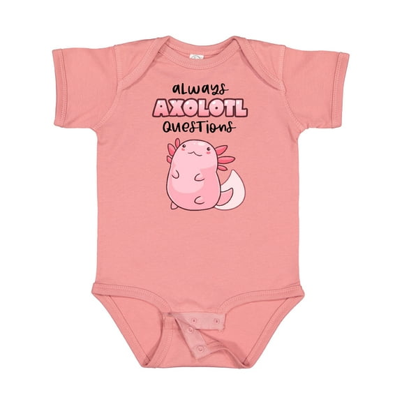 Inktastic Always Axolotl Questions Cute Curious Axolotl Boys or Girls Baby Bodysuit