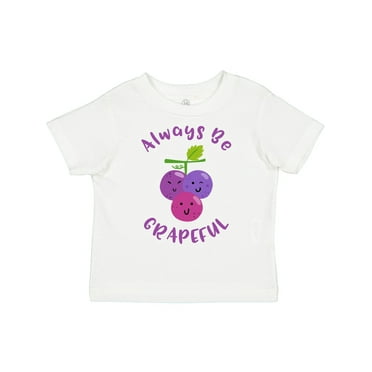 Inktastic Always Be Grapeful Girls Toddler T-Shirt