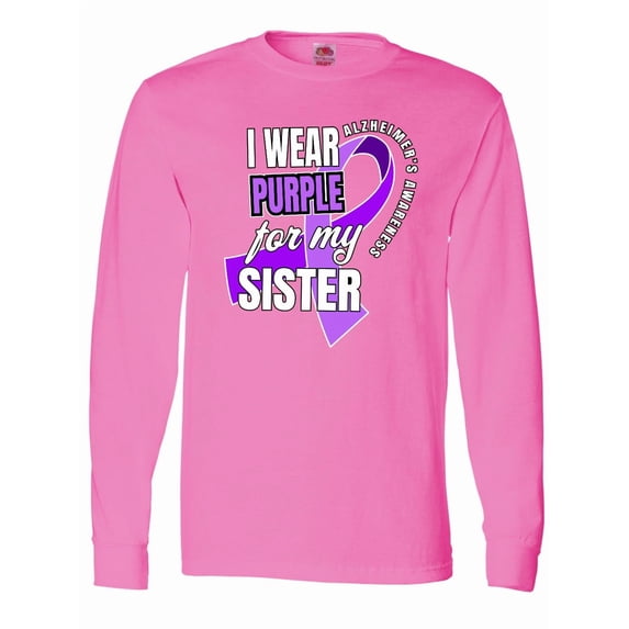 Inktastic Alzheimers Awareness I Wear Purple for My Sister Long Sleeve T-Shirt