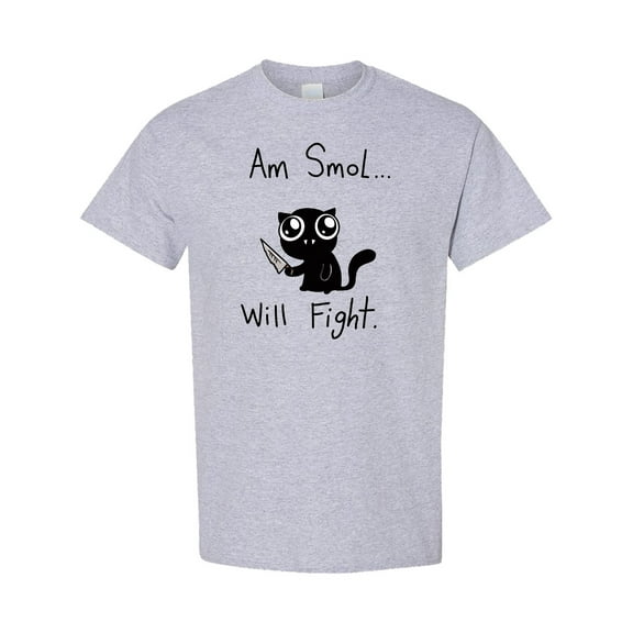 Inktastic Am Smol Will Fight T-Shirt