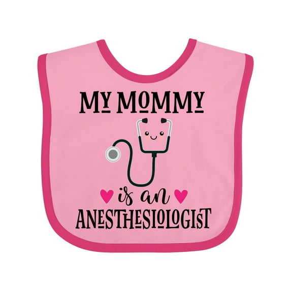 Inktastic Anesthesiologist Mom Baby Girls Baby Bib