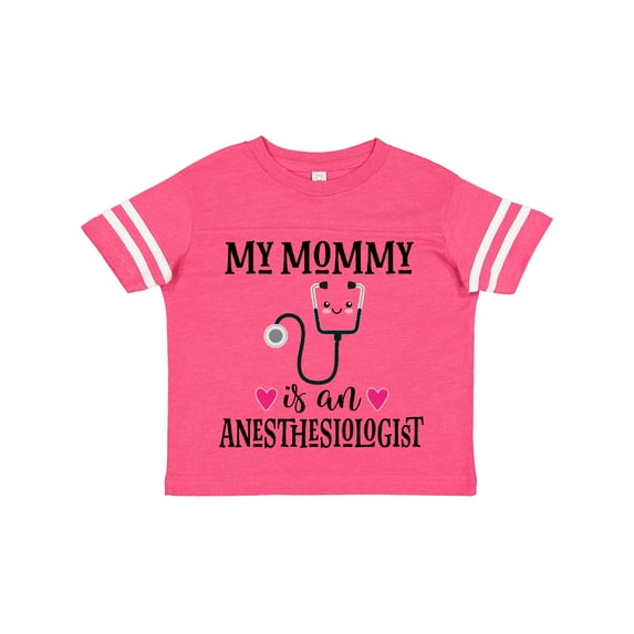 Inktastic Anesthesiologist Mom Baby Gift Girls Toddler T-Shirt