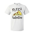 thumbnail image 1 of Inktastic Anti-Valentine's Pizza is my Valentine T-Shirt, 1 of 5