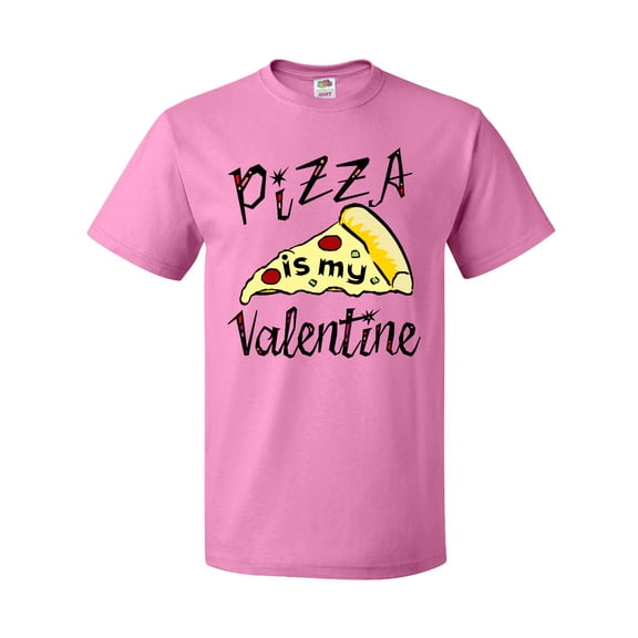 Inktastic Anti-Valentine's Pizza is my Valentine T-Shirt