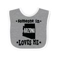 thumbnail image 1 of Inktastic Arizona Someone Loves Me Boys or Girls Baby Bib, 1 of 4