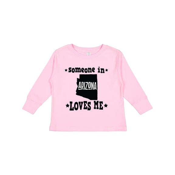 Inktastic Arizona Someone Loves Me Boys or Girls Long Sleeve Toddler T-Shirt