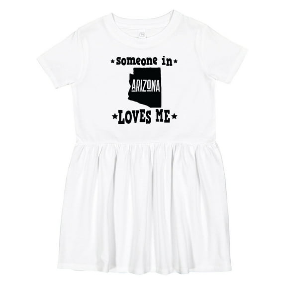 Inktastic Arizona Someone Loves Me Girls Toddler Dress