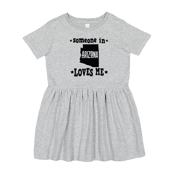 Inktastic Arizona Someone Loves Me Girls Toddler Dress