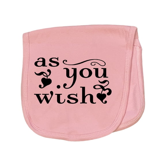 Inktastic As You Wish Baby Burp Cloth