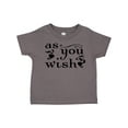 thumbnail image 1 of Inktastic As You Wish Boys or Girls Toddler T-Shirt, 1 of 5