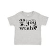 thumbnail image 1 of Inktastic As You Wish Boys or Girls Toddler T-Shirt, 1 of 5