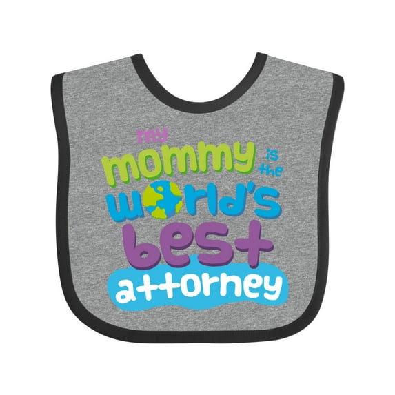 Inktastic Attorney Mom Quote Gift Boys or Girls Baby Bib