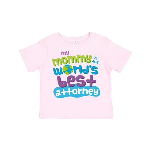 Inktastic Attorney Mom Quote Gift Boys or Girls Toddler T-Shirt