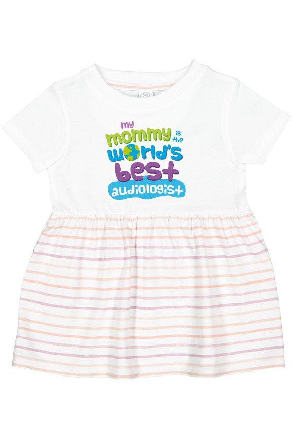 Audiologist Mom Quote Childs Girls Baby Dress