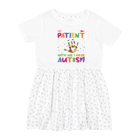 Inktastic Autism Awareness Please Be Patient with Me I Have Autism Girls Toddler Dress