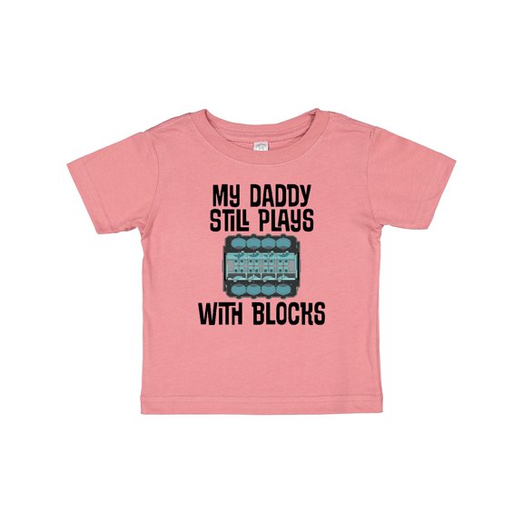 Inktastic Auto Mechanic Daddy Still Plays with Blocks Boys or Girls Baby T-Shirt