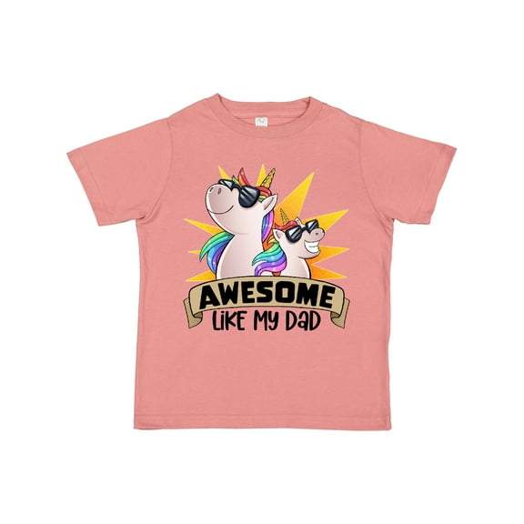 Inktastic Awesome Like My Dad Cute Unicorn Family in Sunglasses Boys or Girls Toddler T-Shirt
