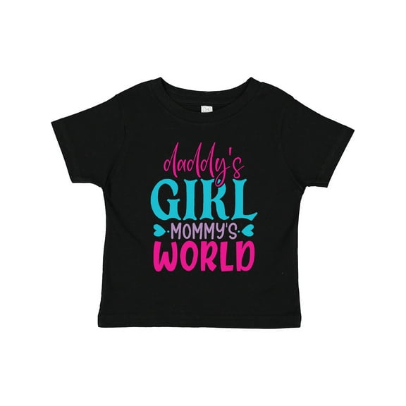 Inktastic Baby Daddy's Girl Mommy's World Cute Design Girls Toddler T-Shirt