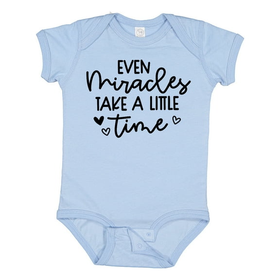 Inktastic Baby Even Miracles Take a Little Time Boys or Girls Baby Bodysuit