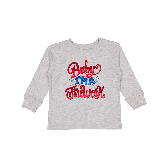 Inktastic Baby Im a Firework Hand Lettered Boys or Girls Long Sleeve Toddler T-Shirt