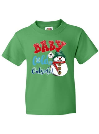 walmart baby it's cold outside shirt