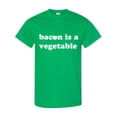 thumbnail image 1 of Inktastic Bacon is a Vegetable T-Shirt, 1 of 5
