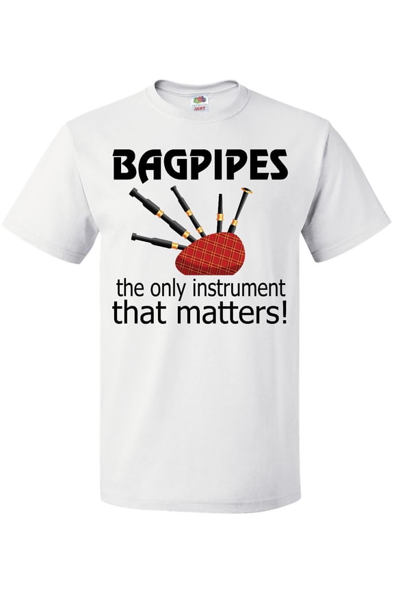 Bagpipe Player Funny Music Joke T-Shirt