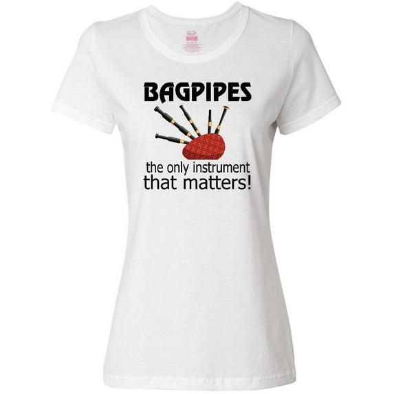 Inktastic Bagpipe Player Funny Music Joke Women's T-Shirt