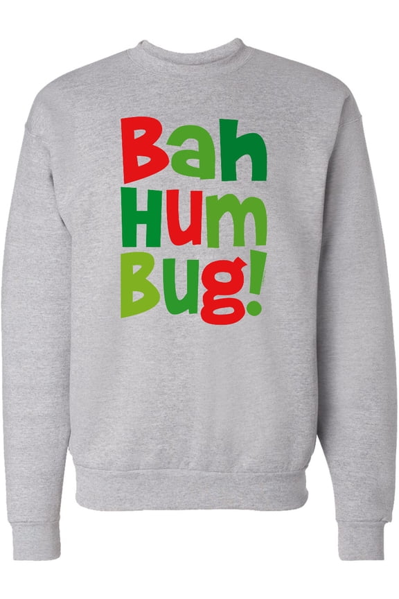 Bah Humbug Adult Sweatshirt