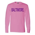 thumbnail image 1 of Inktastic Baltimore in Purple Text Long Sleeve T-Shirt, 1 of 5