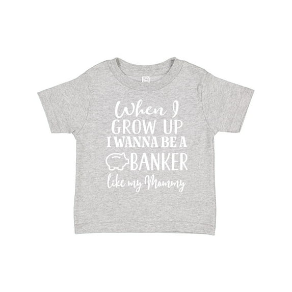 Inktastic Banker Like Mommy Future Job Boys or Girls Toddler T-Shirt