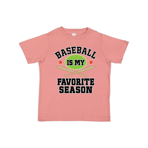 Inktastic Baseball Is My Favorite Season Boys or Girls Toddler T-Shirt