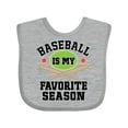 thumbnail image 1 of Inktastic Baseball is My Favorite Season Boys or Girls Baby Bib, 1 of 4