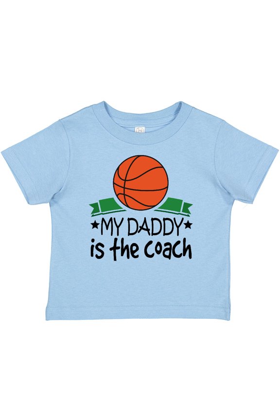 Basketball My Daddy is the Coach Boys or Girls Baby T-Shirt