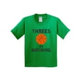 thumbnail image 1 of Inktastic Basketball Threes or Nothing Youth T-Shirt, 1 of 5