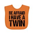 thumbnail image 1 of Inktastic Be Afraid I Have a Twin Boys or Girls Baby Bib, 1 of 4
