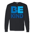 thumbnail image 1 of Inktastic Be Kind Logo in Blue Long Sleeve T-Shirt, 1 of 5