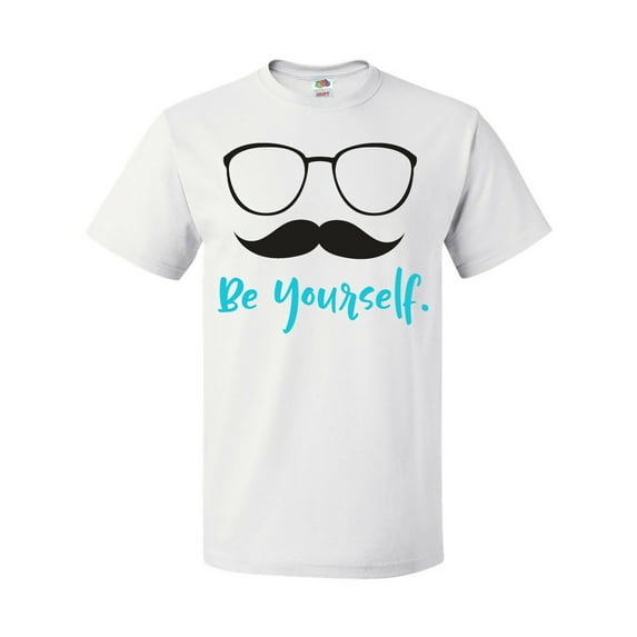 Inktastic Be Yourself, Glasses, Mustache, Moustache T-Shirt
