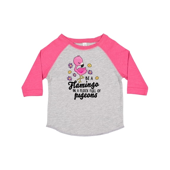 Inktastic Be a Flamingo in a Flock of Pigeons with Flowers Girls Toddler T-Shirt