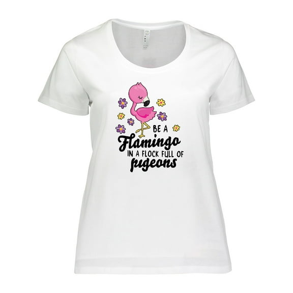 Inktastic Be a Flamingo in a Flock of Pigeons with Flowers Women's Plus Size T-Shirt